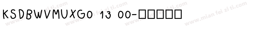 KSDBWVMUXG0 13 00字体转换
